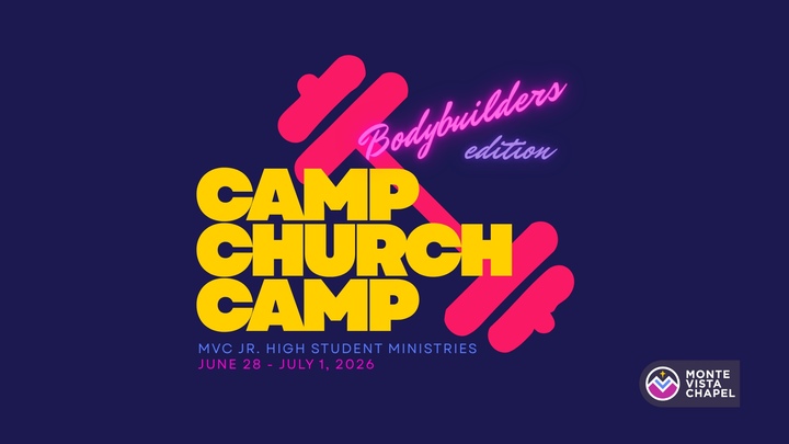 "Camp Church Camp":  MVC's Jr. High Summer Camp Event logo