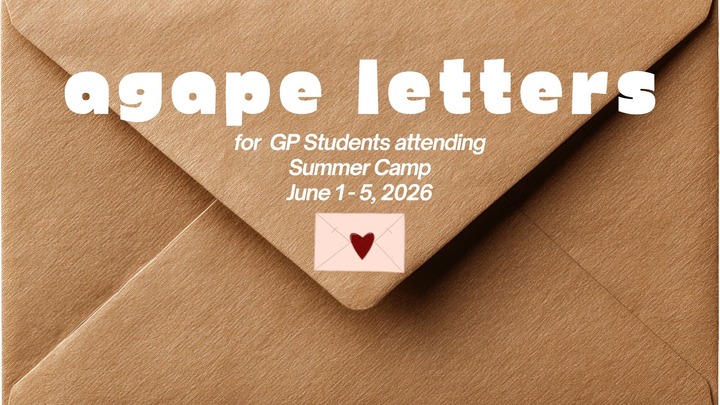 GP Students Agape Letters - Grace Pointe Church