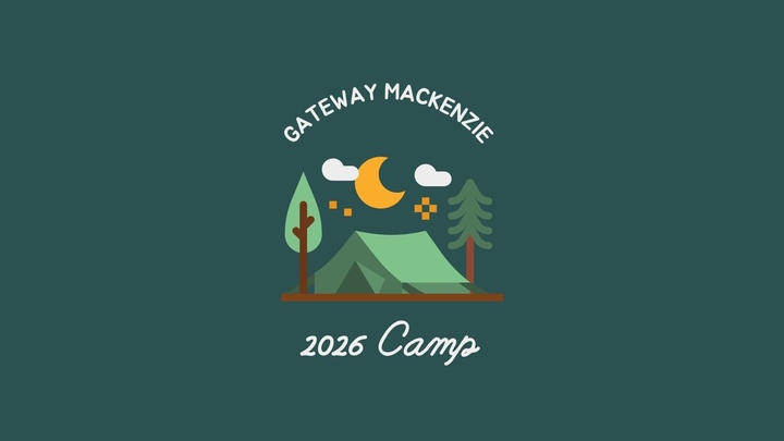 Gateway Mackenzie Church Camp - Week 2 logo