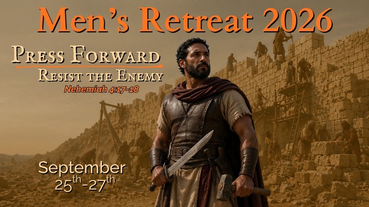 "Press Forward | Resist The Enemy" 2026 4|12 Church/Crossway Menifee Men's Retreat  logo