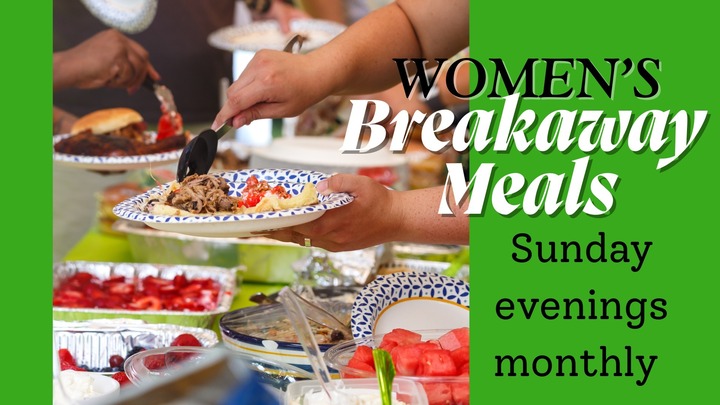 Women’s Breakaway Meals