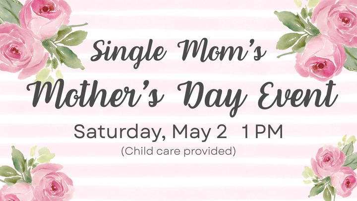 Single Moms Mothers Day Event logo