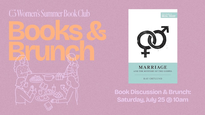 C3 Women's July Book Club: "Marriage and the Mystery of the Gospel" logo