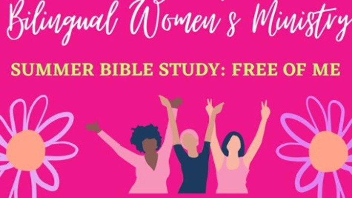Bilingual Women's Ministry -Women's Summer Bible Study/Ministerio de Mujeres Bilingüe -Estudio Bíblico de Verano para Mujeres logo