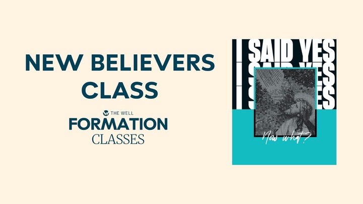 New Believers Class 7/8/26-7/29/26 logo