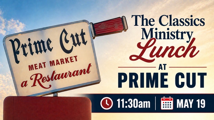 The Classics Ministry Lunch at Prime Cut logo