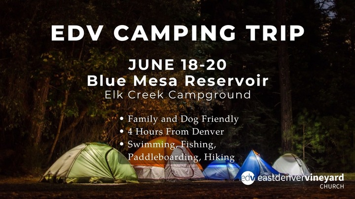 EDV Camping: Blue Mesa