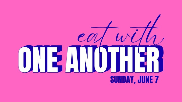 Eat With One Another - June 7  logo