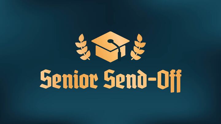 Senior Sendoff | Class of 2026 logo