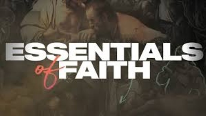 Essentials of Faith: What is a Christian? Discipleship Class logo