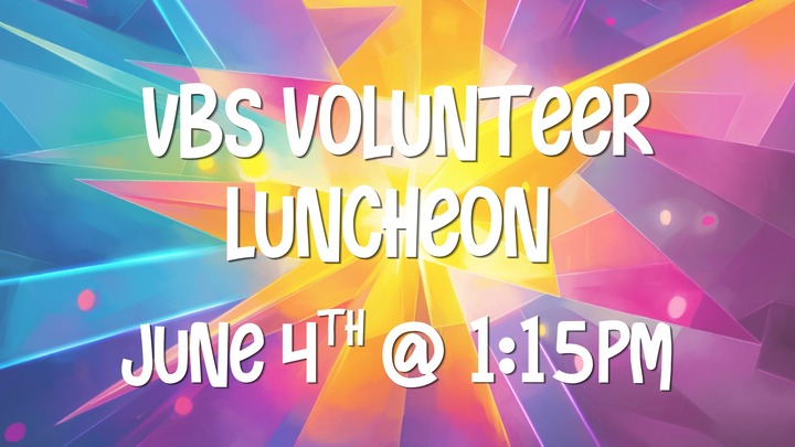 VBS Volunteer Luncheon  logo