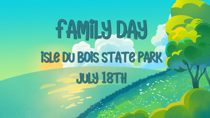 Family Day- Isle Du Bois State Park logo