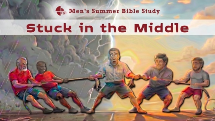 Men's Summer Bible Study: Stuck in the Middle  logo
