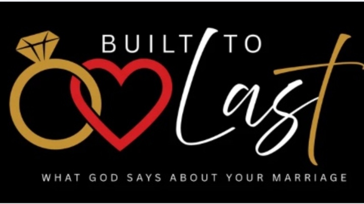 Built To Last - Marriage Class logo