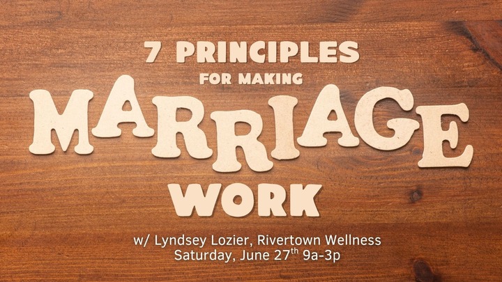 7 Principles for Making Marriage Work logo