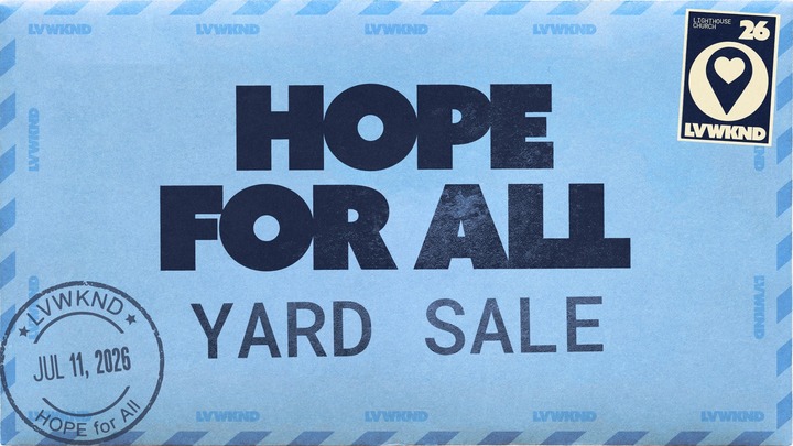 LVWKND: HOPE for All - Yard Sale logo
