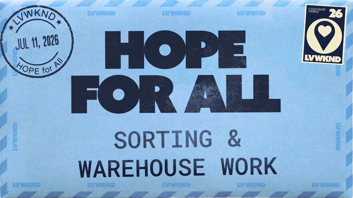 LVWKND: HOPE for All - Warehouse Work logo