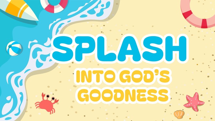 Splash into God's Goodness logo