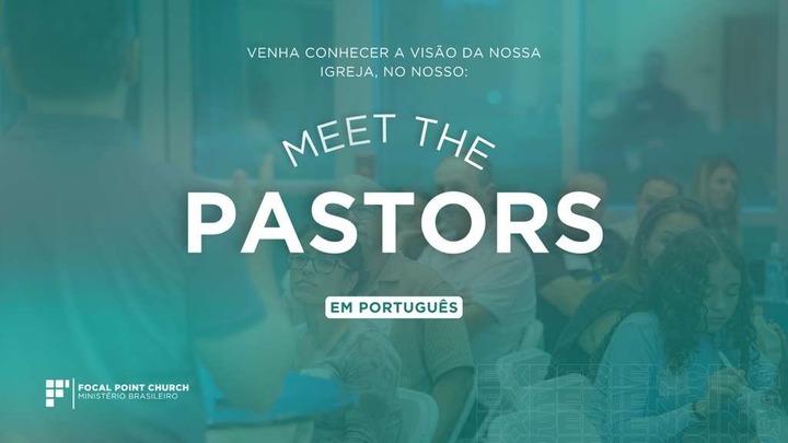 FPC - Ministério Brasileiro - "Meet the Pastor" logo