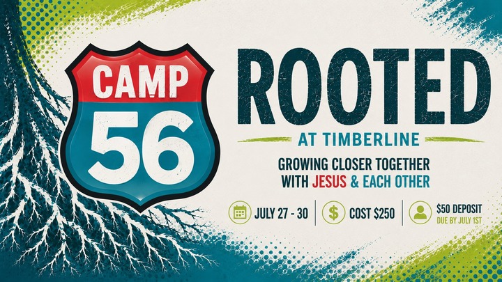 "Rooted" - Club 56 Camp @ Timberline Camp logo