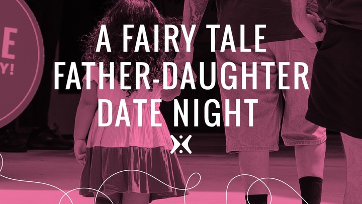 OC | A Fairy Tale Father-Daughter Date Night logo
