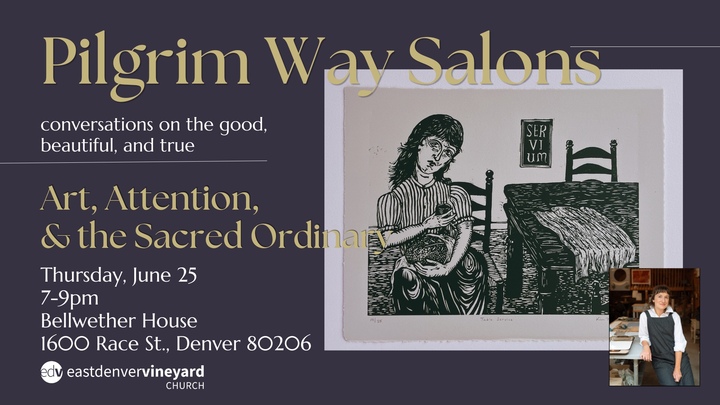 Pilgrim Way Salon: Art, Attention & the Sacred Ordinary w/Kim Morski