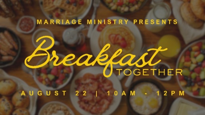 Marriage Ministry Presents: Breakfast Together logo