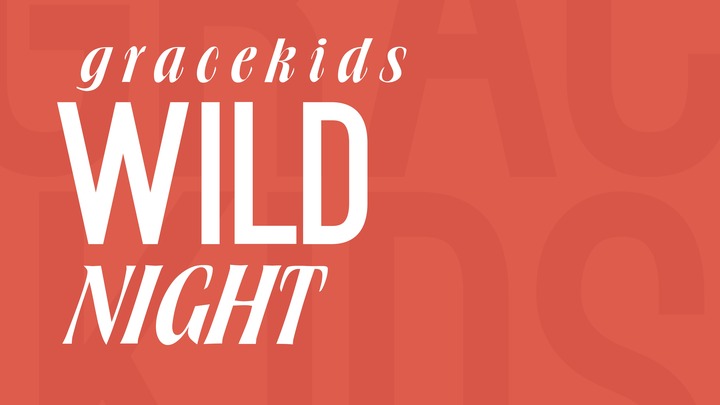 GraceKids Wild Night (6/12/26) logo