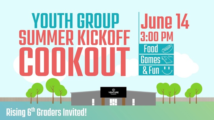 Youth Group Summer Kickoff Cookout logo