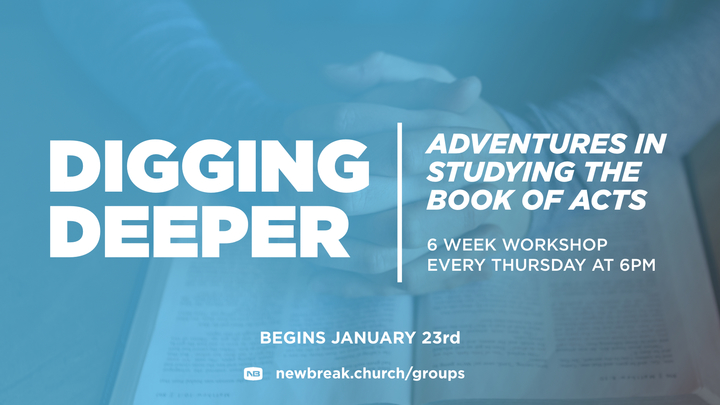 Digging Deeper | Adventures in Studying the Book of Acts logo image