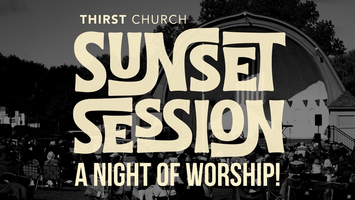 Sunset Session: A Night of Worship logo