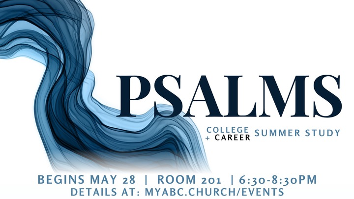 College + Career: Study of Psalms logo