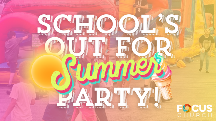 DO SOMETHING - School's OUT for Summer Party! logo