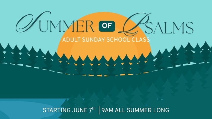 Adult Sunday School: Summer of Psalms logo