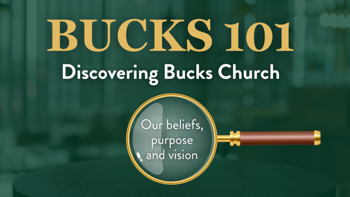 Buck 101: Discovering Bucks Church logo