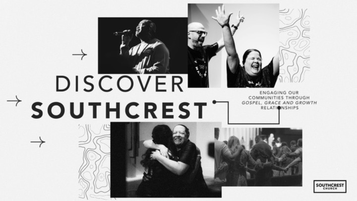 Discover Southcrest: Discipleship Pathway Week 1 logo