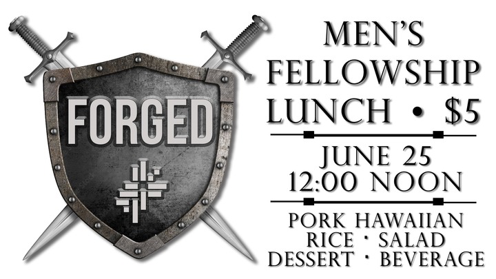 FORGED - Men's Fellowship Lunch logo