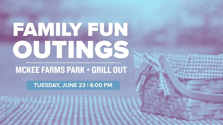 Family Fun Outings: McKee Farms Park + Grill Out logo