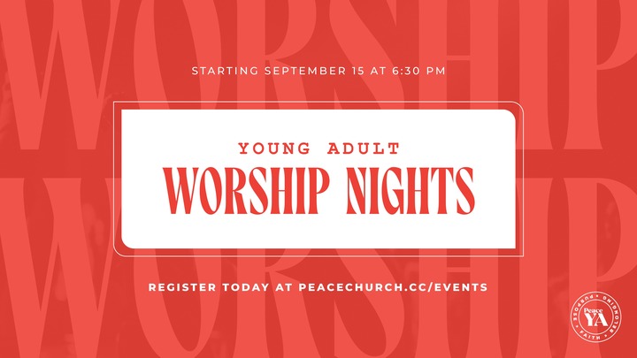 Young Adult Worship Nights | Central Campus
