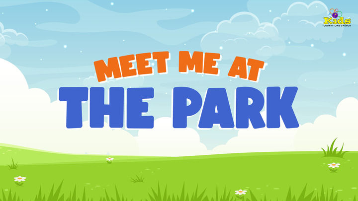 Meet Me At The Park 