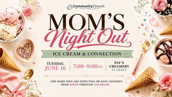 Mom’s Night Out – Ice Cream