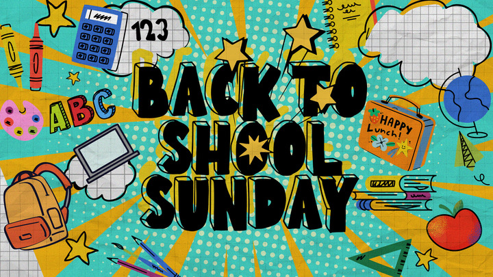 Back To School Sunday 