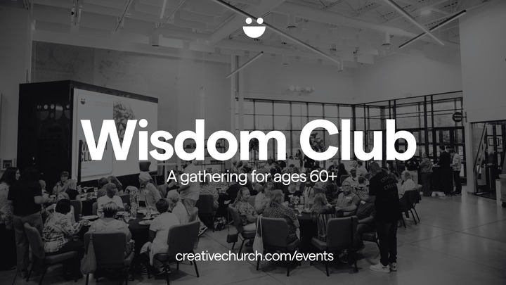 Wisdom Club (Age 60+)
