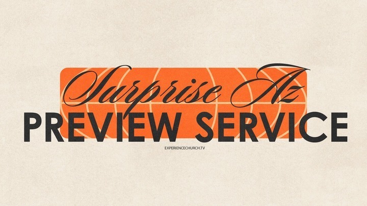 Experience Church.tv | Surprise AZ Preview Service logo