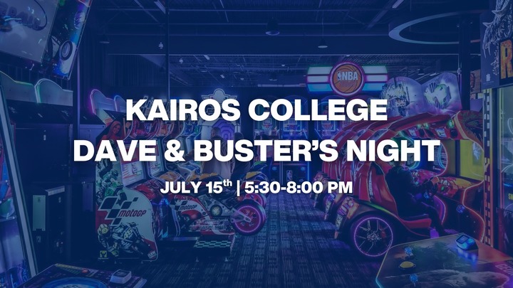 Kairos College Dave & Buster's Night logo