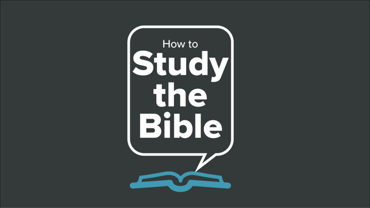 How to Study the Bible Class