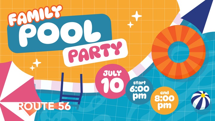 Route 56 Family Pool Party flyer