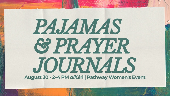 Pajamas & Prayer Journals