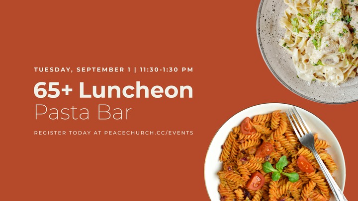 65+ Luncheon | Central Campus