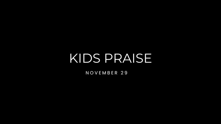 Kids Praise | Central Campus